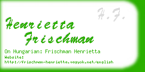 henrietta frischman business card